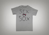 Sex Sux T-Shirt & Hoodie