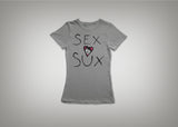 Sex Sux T-Shirt & Hoodie